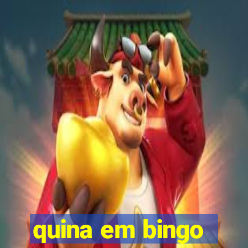 quina em bingo